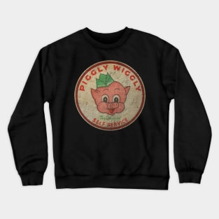 piggly wiggly Self sERVICE Crewneck Sweatshirt